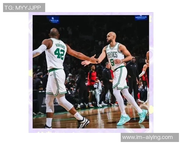 明天凯尔特人对阵尼克斯德里克怀特和科塔有望出战